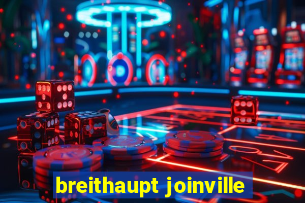 breithaupt joinville